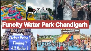 Fun City Chandigarh Water Park || Ticket Price 2024 + All Rides -Full Enjoy || Timing