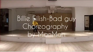 (初級班Basic）Billie Eilish - bad guy choreography by ManMan with student's practice