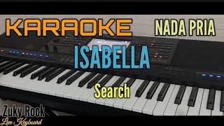 Karaoke || ISABELLA (Search)||! Nada Pria