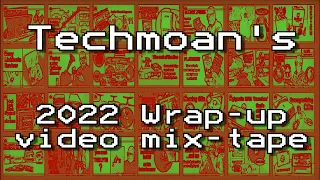 Techmoan 2022 Wrap-up video mix-tape