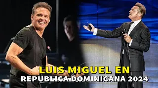 TODO LO QUE PASO EN EL CONCIERTO DE LUIS MIGUEL EN RD 2024