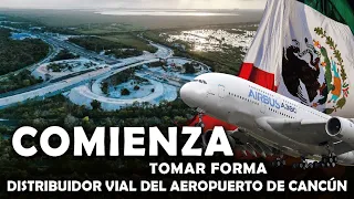 Distribuidor vial del aeropuerto de Cancún comienza a tomar forma