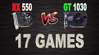 RX 550 VS GT 1030 - TESTE EM 17 GAMES