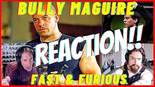 Bully Maguire destroys Dominic Toretto-Bully Bros/Sith Talkers Reaction