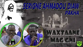 Waxtaané Serigne Ahmadou Diaw Pakha