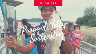 VLOG 047 Punggol Jetty Surfcasting