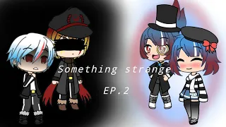 "Something Strange" II EP.2 II Countryhumans Gacha Life series (Re-upload idfk why)