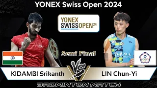 KIDAMBI Srikanth (IND) vs LIN Chun-Yi (TPE) | Swiss Open 2024 Badminton | Semi Final