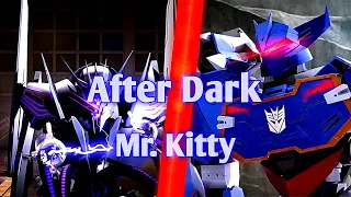 After Dark/Mr. Kitty - Edit Soundwave [AMV]