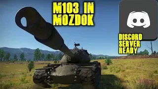 War Thunder - M103 Heavy Tank Still Reliable in Realistic Battle (Discord and Patreon intro)