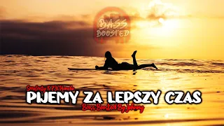 Smolasty & 730Huncho - Pijemy za lepszy czas (Bass Boosted) 🎶🔊