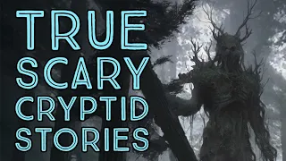 True Scary Cryptid Stories