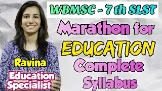 WB SLST Education Complete Syllabus Marathon By Ravina @InculcateLearning #wbslst #education