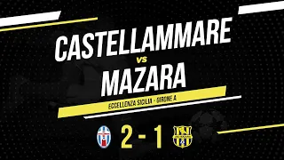 Castellammare - Mazara | Eccellenza Sicilia | Highlights & Goals