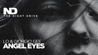 LO & Giorgio Gee - Angel Eyes ⚫️⚪️