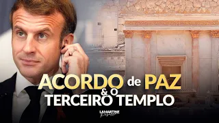 ACORDO DE PAZ E A CONSTRUÇÃO DO TERCEIRO TEMPLO | Lamartine Posella