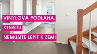 Vinylová podlaha, kterou nemusíte lepit k zemi