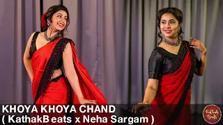 Khoya Khoya Chand || Ft. Neha Sargam & Sanika Purohit ||
