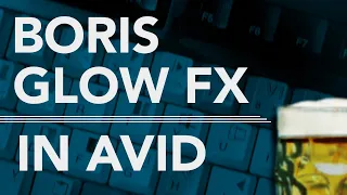 BorisFX Glow Transitions in AVID -- Free Bin Download!
