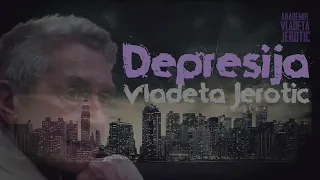 Depresija / Vladeta Jerotić