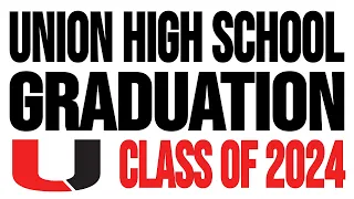 Graduation - UHS Class of 2024