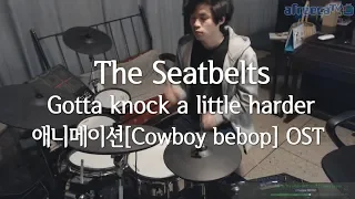 The Seatbelts/yoko kanno Cowboy bebop OST Gotta knock a little harder