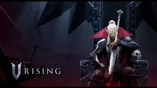 V Rising 05 Нужен трон в замке, усиленно фармим :)