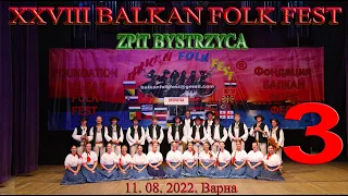 ZPiT BYSTRZYCA 3 (11. 08.) 28. BALKAN FOLK FEST season 2022