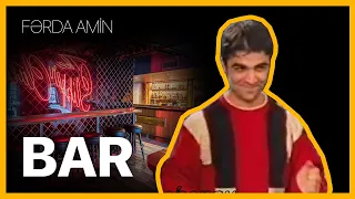 Fərda Amin — Bar | Tək Səbir