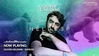 Oliver Heldens - Heldeep Radio # 353