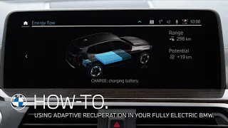 Using Adaptive Recuperation in your fully electric BMW – BMW How-To