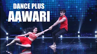 AAWARI | BEST AUDITION | DANCE PLUS | TARUN SHIVANI