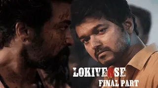 LokiVerse Final Part |ROLEX|Jd|Suriya|ThalapathyVijay|Vikram|Kaithi|Thalapathy67