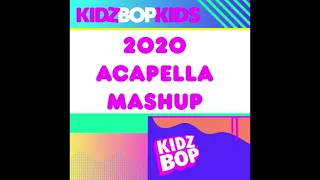 KIDZ BOP Kids- 2020 Mashup (Mashup) [KIDZ BOP 2021 New Years Eve Special]