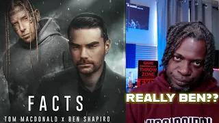 TOM MACDONALD - FACTS feat BEN SHAPIRO | REACTION