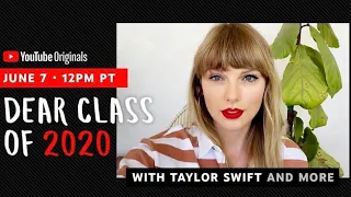 Taylor Swift | Dear Class Of 2020