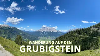 Wanderung auf den Grubigstein