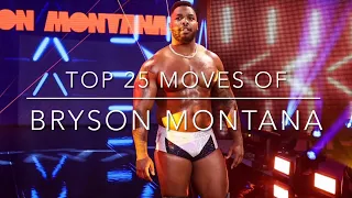 Top 25 Moves of Bryson Montana (2022)