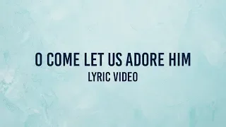 O Come Let Us Adore Him - Victory Ortigas Music Team (Lyric Video) Parachute Band  Cover