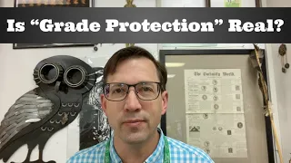 Is "Grade Protection" Real?