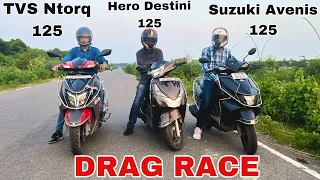 Suzuki Avenis 125 vs Hero Destini 125 vs TVS Ntorq 125 || Drag Race || Head to Head battle