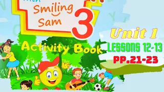 Карпюк 3 НУШ Activity Book Тема 1 Уроки 12-13 с. 21-23✔Відеоурок