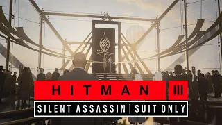 HITMAN 3  - DUBAI | Master Difficulty | Silent Assassin | Suit Only | No Loadouts