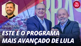 Claudio Puty: este é o programa mais avançado de Lula