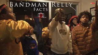 Bandman Relly - Facts | Shot By Cameraman4TheTrenches