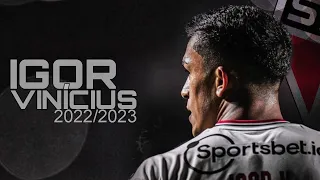 Igor Vinicius • LD Goals Skills • São Paulo FC 2022/2023