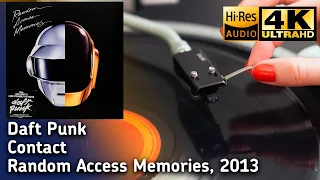 Daft Punk - Contact (Random Access Memories), 2013, Vinyl video 4K, 24bit/96kHz