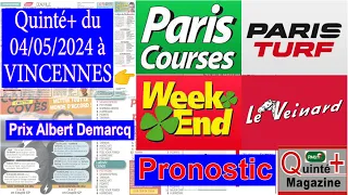 PRIX ALBERT DEMARCQ, VINCENNES, quinté+ du 4 mai 2024