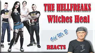 The Hellfreaks - Witches Heal First Time (Reaction)