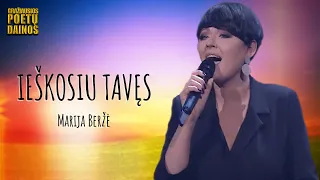 Marija Beržė - Ieškosiu Tavęs (Lyrics Video). Gražiausios Poetų Dainos